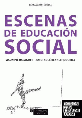 Escenas de educación social (edición para Colombia)
