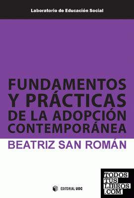 Fundamentos y prácticas de la adopción contemporánea