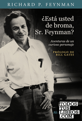 ¿Está usted de broma, Sr. Feynman?