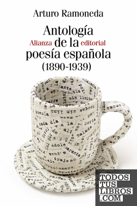 Antología de la poesía española (1890-1939)