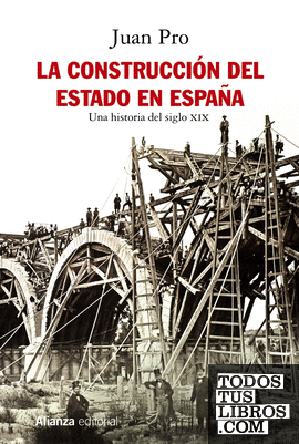 La construcción del Estado en España