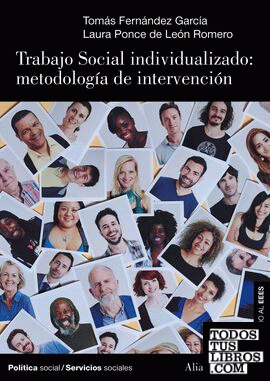Trabajo Social individualizado: metodología de intervención