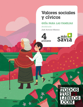 Valores sociales y cívicos. 4 Primaria. Mas Savia. Andalucía