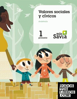 SD Profesor. Valores sociales y cívicos. 1 Primaria. Mas Savia. Andalucía