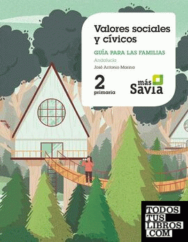 SD Profesor. Valores sociales y cívicos. 2 Primaria. Mas Savia. Andalucía