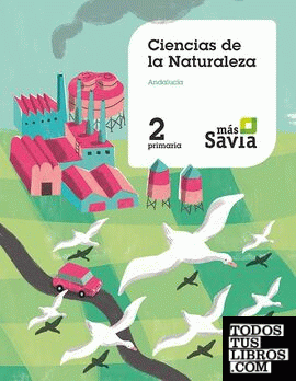 SD Alumno. Ciencias de la naturaleza. 2 Primaria. Mas Savia. KC. Andalucía