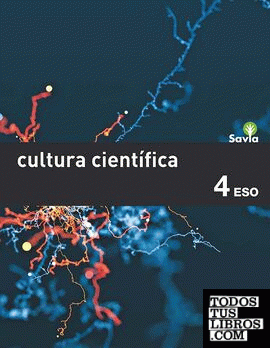SD Profesor. Cultura Científica. 4 ESO. Más Savia. Madrid