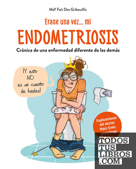Érase una vez... mi  endometriosis