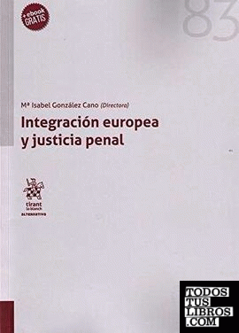Integración Europea y justicia penal