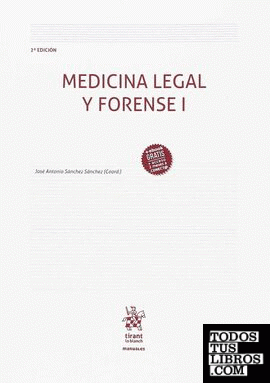 Medicina Legal y Forense I 2ª Edición 2018