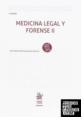 Medicina Legal y Forense II 2ª Edición 2018