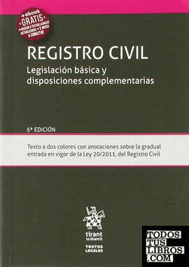 Registro Civil Legislación Básica y Disposiciones Complementarias 5ª Edición 2018