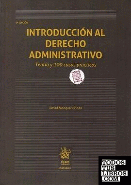 Introducción Al Derecho Administrativo. Teoría Y 100 Casos Prácticos 4ª ...