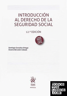 Introducción al Derecho de la Seguridad Social 12ª Edición 2018