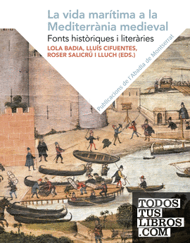 La vida marítima a la mediterrània medieval.