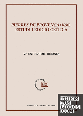 Pierres de Provença (1650): estudis i edició crítica