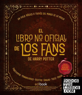 EL LIBRO NO OFICIAL DE LOS FANS DE HARRY POTTER