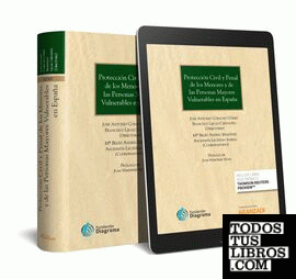 Protección Civil y Penal de los Menores y de las Personas Mayores Vulnerables en España            (Papel + e-book)