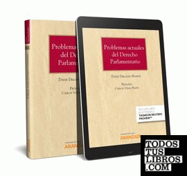 Problemas actuales del Derecho Parlamentario (Papel + e-book)