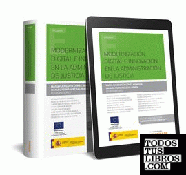 Modernización digital e innovación en la administración de justicia (Papel + e-book)