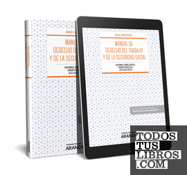 Manual de Derecho del Trabajo y la Seguridad Social (Papel + e-book)