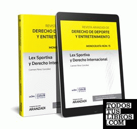 Lex Sportiva y Derecho Internacional (Papel + e-book)