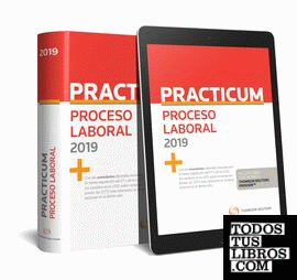 Practicum Proceso Laboral 2019  (Papel + e-book)
