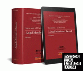 Homenaje al Profesor Ángel Menéndez Rexach - 2 Tomos (Papel + e-book)