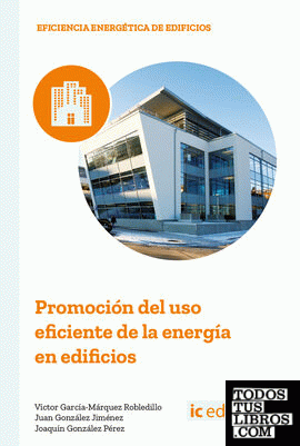 Promoción del uso eficiente de la energía en edificios