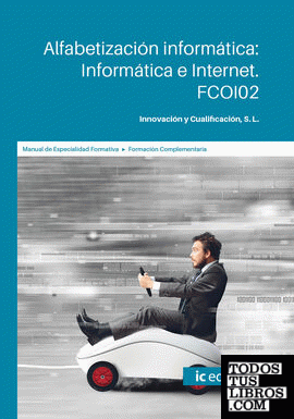 Alfabetización informática: informática e internet. FCOI02
