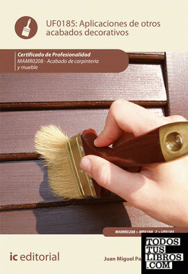 Aplicación de otros acabados decorativos. MAMR0208 - Acabado de carpintería y mueble