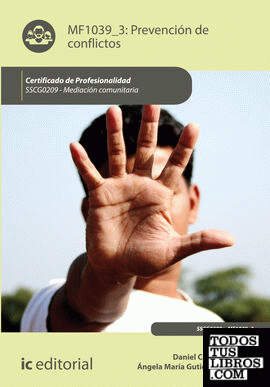 Prevención de conflictos. SSCG0209 Prevención de conflictos. SSCG0209
