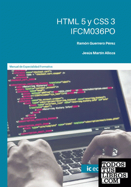 HTML 5 y CSS 3. IFCM036PO