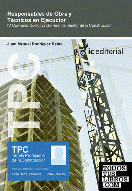 TPC - Responsable de obra y técnicos de ejecución