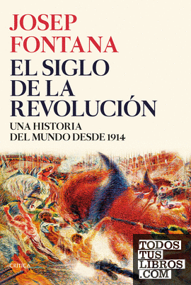 El siglo de la revolución