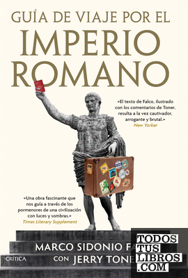 Guía de viaje por el Imperio Romano – Jerry Toner  978849199455
