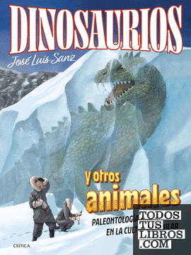Dinosaurios y otros animales