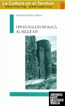 Les muralles de Bagà al segle XIV