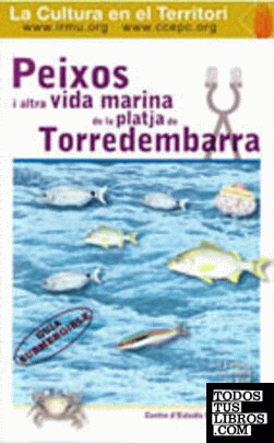 Peixos i altres organismes vius de la platja de Torredembarra