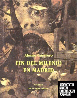 Fin del milenio en Madrid