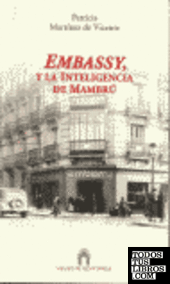 Embassy y la inteligencia de Mambrú