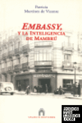 Embassy y la inteligencia de Mambrú