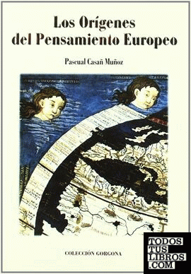 Los orígenes del pensamiento europeo