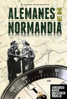 Alemanes en Normandía