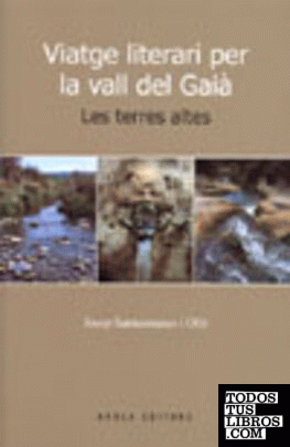 Viatge literari per la Vall  Gai?