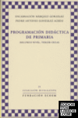 Programación didáctica de primaria (segundo nivel, tercer ciclo)