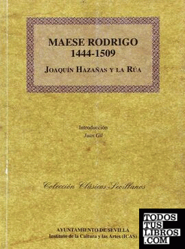Maese Rodrigo (1444-1509)