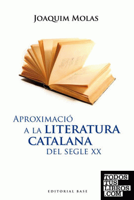 Aproximació a la Literatura Catalana del segle XX