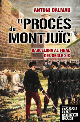 El procés de Montjuïc