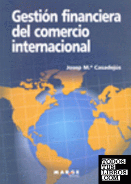 Gestión financiera del comercio internacional